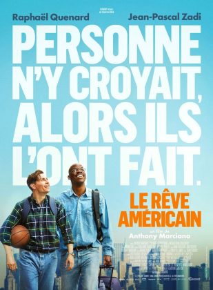 Affiche Poster de Le rêve américain avec Jean-Pascal Zadi et Raphaël Quenard 2026