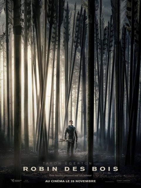 Robin des Bois (2018). 16 affiche robin bois 2018 02