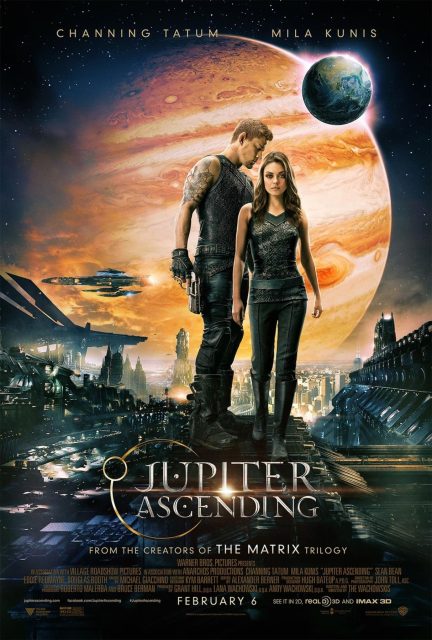 Jupiter : le destin de l'univers. 14 Affiche Poster de Jupiter : le destin de l'univers Ascending avec Mila Kunis et Channing Tatum 2015