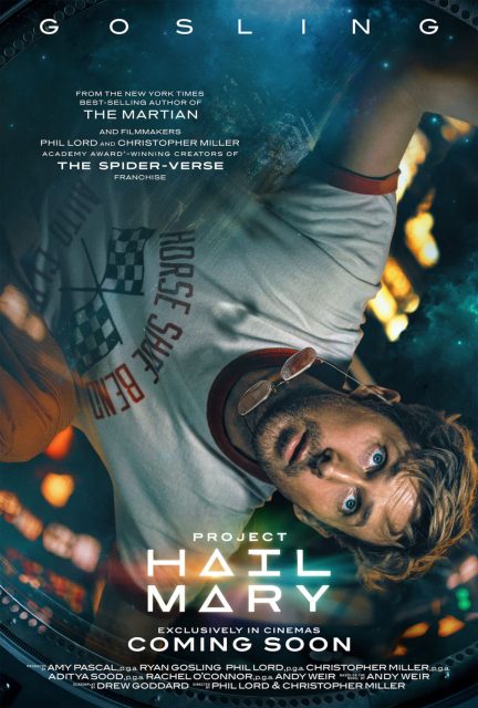 Projet Dernière Chance - Photos et affiches. 3 Affiche Poster de Projet Dernière Chance Project Hail Mary avec Ryan Gosling 2026