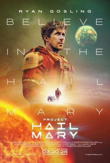 Projet Dernière Chance - Photos et affiches. 4 Affiche Poster de Projet Dernière Chance Project Hail Mary avec Ryan Gosling 2026