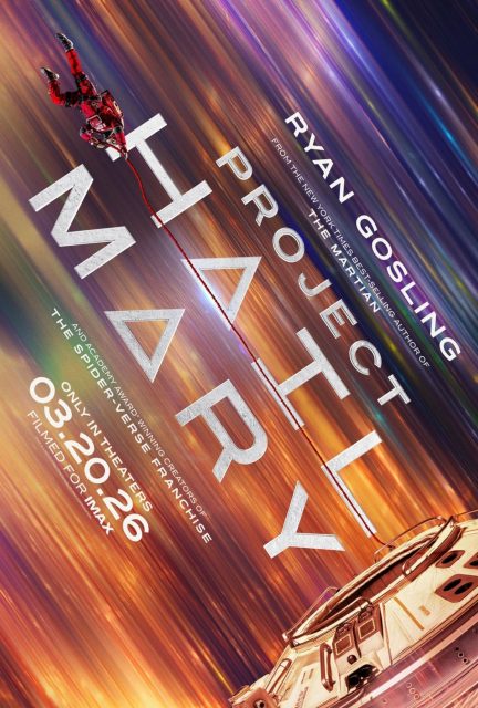 Projet Dernière Chance - Photos et affiches. 5 Affiche Poster de Projet Dernière Chance Project Hail Mary avec Ryan Gosling 2026