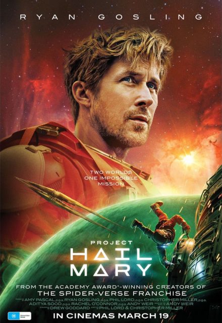 Projet Dernière Chance - Photos et affiches. 13 Affiche Poster de Projet Dernière Chance Project Hail Mary avec Ryan Gosling 2026