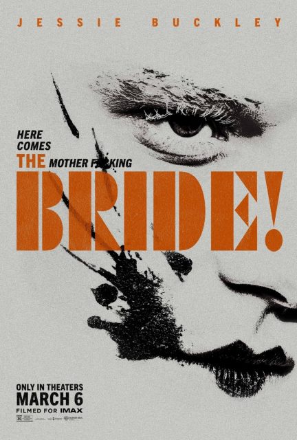The Bride ! 17 Affiche Poster de The Bride avec Jessie Buckley et Christian Bale 2026