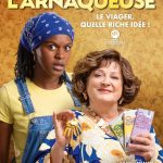 Affiche Poster de L'arnaqueuse avec Fadily Camara et Josiane Balasko 2026