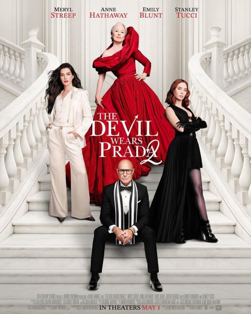 Le diable s'habille en Prada 2 - Photos et affiches. 3 Affiche Poster de Le diable s'habille en Prada 2 Devil Wears avec Meryl Streep Anne Hathaway et Emily Blunt 2026