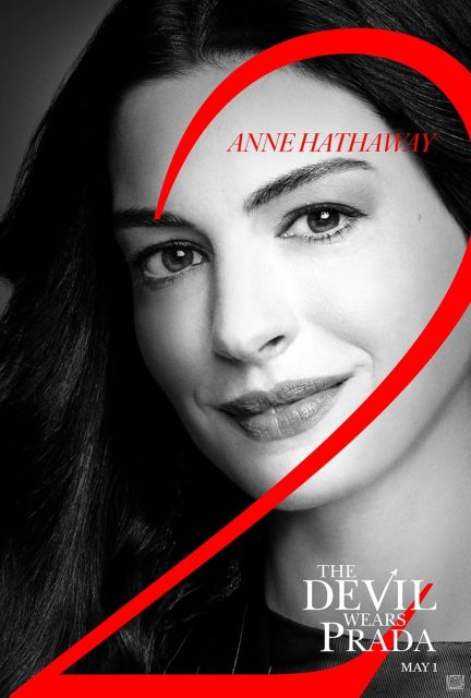 Le diable s'habille en Prada 2 - Photos et affiches. 6 Affiche Poster de Le diable s'habille en Prada 2 Devil Wears avec Meryl Streep Anne Hathaway et Emily Blunt 2026