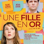 Affiche Poster de Une fille en or avec Pauline Clément et Arthur Dupont 2026