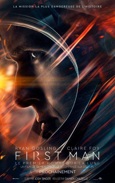 First man : le premier Homme sur la Lune - Photos et affiches. 2 Affiche Poster de First man : le premier Homme sur la Lune avec Ryan Gosling 2018