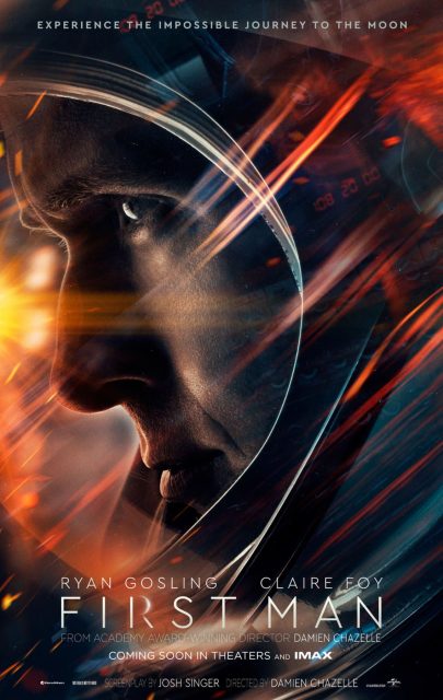First man : le premier Homme sur la Lune - Photos et affiches. 3 Affiche Poster de First man : le premier Homme sur la Lune avec Ryan Gosling 2018