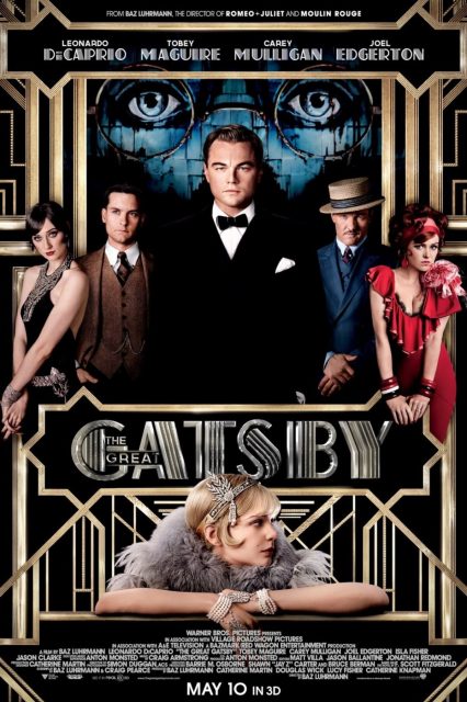 Gatsby le Magnifique - Photos et affiches. 2 Affiche Poster de Gatsby le Magnifique Great avec Leonardo DiCaprio Tobey Maguire et Carey Mulligan 2013