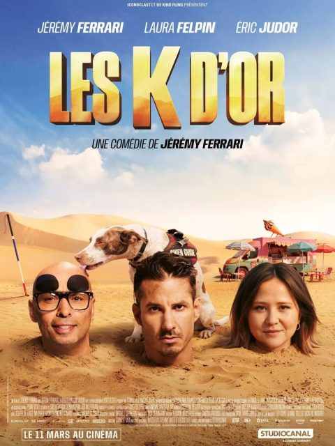 Les K d’Or - Streaming. 1 Affiche Poster de Les K d’Or avec Jérémy Ferrari, Laura Felpin et Éric Judor 2026