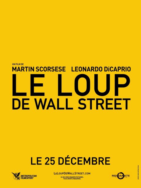 Le loup de Wall Street - Photos et affiches. 2 Affiche Poster de Le loup de Wall Street Wolf avec Leonardo DiCaprio Jonah Hill et Margot Robbie 2013