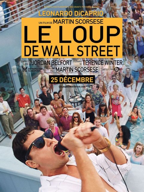 Le loup de Wall Street - Photos et affiches. 3 Affiche Poster de Le loup de Wall Street Wolf avec Leonardo DiCaprio Jonah Hill et Margot Robbie 2013