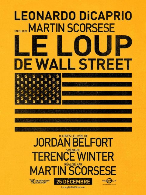 Le loup de Wall Street - Photos et affiches. 4 Affiche Poster de Le loup de Wall Street Wolf avec Leonardo DiCaprio Jonah Hill et Margot Robbie 2013