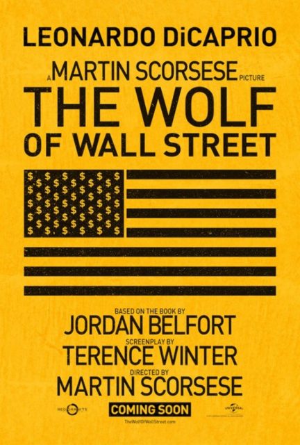 Le loup de Wall Street - Photos et affiches. 6 Affiche Poster de Le loup de Wall Street Wolf avec Leonardo DiCaprio Jonah Hill et Margot Robbie 2013