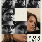 Affiche Poster de Morlaix avec Aminthe Audiard Samuel Kircher et Mélanie Thierry 2026