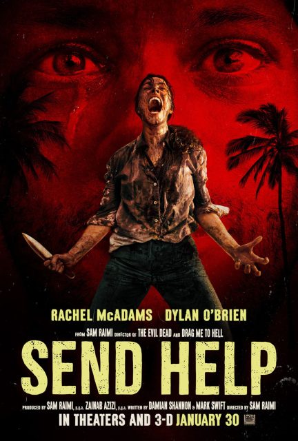 Send Help. 17 Affiche Poster de Send Help avec Rachel McAdams et Dylan O'Brien 2026