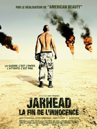 Jarhead : la fin de l&rsquo;innocence.