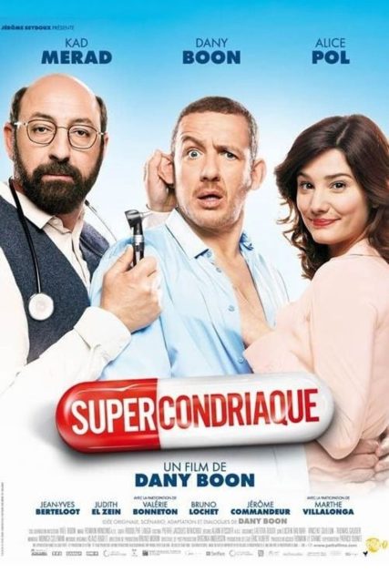 Supercondriaque - Streaming. 1 Affiche Poster de Supercondriaque avec Dany Boon Kad Merad et Alice Pol 2014