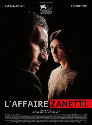 Affiche Poster de L'affaire Zanetti avec Roschdy Zem Barbara Ronchi et Hippolyte Girardot 2026