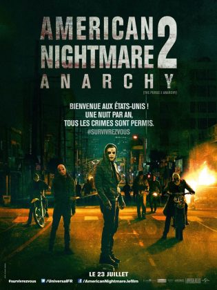 American Nightmare 2 : Anarchy. 17 American Nightmare 2 : Anarchy.
