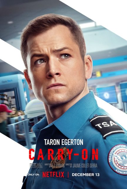 Carry-On - Photos et affiches. 2 Affiche Poster de Carry-On avec Taron Egerton et Jason Bateman 2024