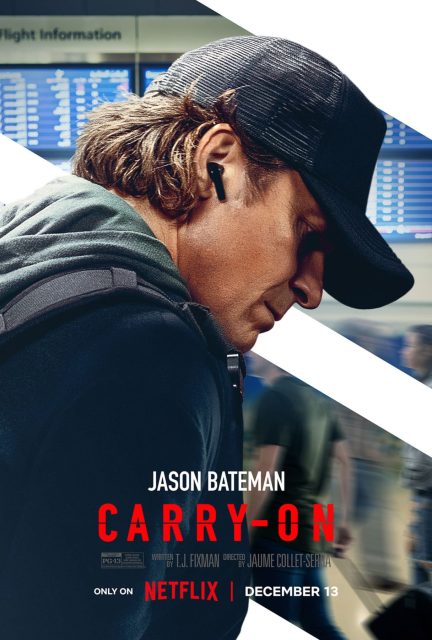 Carry-On - Photos et affiches. 3 Affiche Poster de Carry-On avec Taron Egerton et Jason Bateman 2024