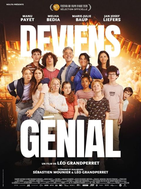 Deviens génial - Streaming. 1 Affiche Poster de Deviens Génial avec Manu Payet Melha Bedia et Marie-Julie Baup 2026