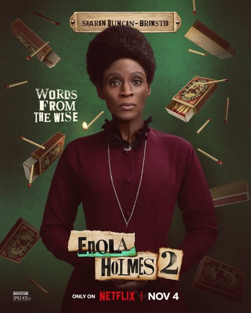 Enola Holmes 2 - Photos et affiches. 8 Affiche Poster de Enola Holmes 2 avec Millie Bobby Brown et Henry Cavill 2022