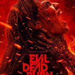 Affiche Poster de Evil Dead Burn avec Souheila Yacoub et Tandi Wright 2026