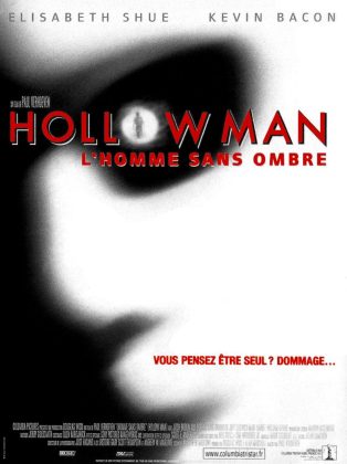 Hollow man : l'homme sans ombre. 11 Hollow man : l’homme sans ombre.