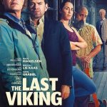 Affiche Poster de The Last Viking Den Sidste avec Mads Mikkelsen Nikolaj Lie Kaas et Lars Ranthe 2025