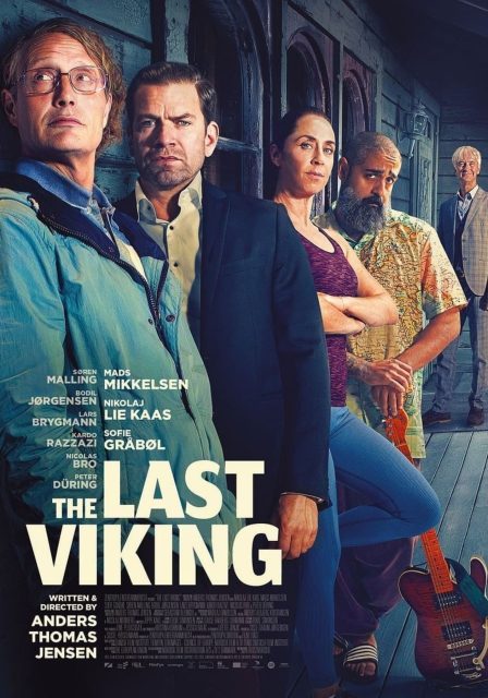 The Last Viking - Streaming. 1 Affiche Poster de The Last Viking Den Sidste avec Mads Mikkelsen Nikolaj Lie Kaas et Lars Ranthe 2025
