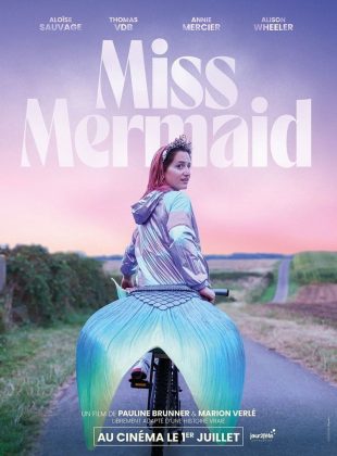 Affiche Poster de Miss Mermaid avec Aloïse Sauvage Thomas VDB et Alison Wheeler 2026