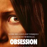 Affiche Poster de Obsession avec Michael Johnston et Inde Navarrette 2026