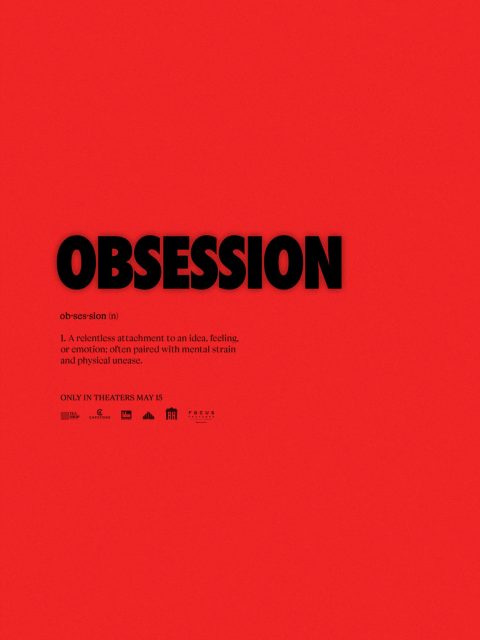 Obsession - Photos et affiches. 8 Affiche Poster de Obsession avec Michael Johnston et Inde Navarrette 2026