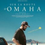 Affiche Poster de Sur la route d'Omaha avec John Magaro Molly Belle Wright et Wyatt Solis 2026