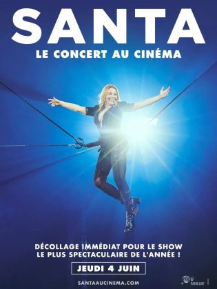Santa - Le concert au cinéma - Streaming. 20 Santa – Le concert au cinéma – Streaming.