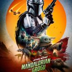 Affiche Poster de Star Wars : The Mandalorian and Grogu avec Pedro Pascal et Sigourney Weaver 2026