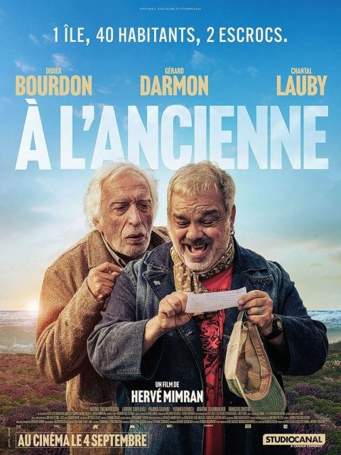 À l’ancienne - Streaming. 1 Affiche Poster de À l’ancienne avec Didier Bourdon Gérard Darmon et Chantal Lauby 2024