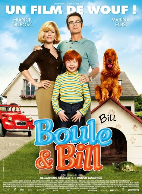 Boule & Bill - Streaming. 1 Affiche Poster de Boule & Bill avec Franck Dubosc Marina Foïs et Charles Crombez 2013