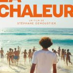 Affiche Poster de La chaleur avec Hadrien Hussein Tristan Richard et Martina La Manna 2026
