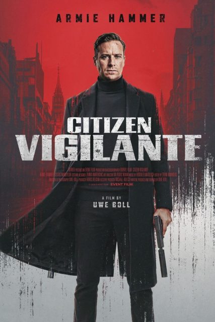 Affiche Poster de Citizen vigilante avec Armie Hammer et Costas Mandylor 2026