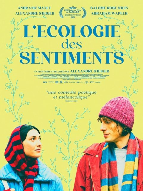 L'écologie des sentiments - Streaming. 1 Affiche Poster de L'écologie des sentiments avec Andranic Manet Salomé Rose Stein et Alexandre Steiger 2026