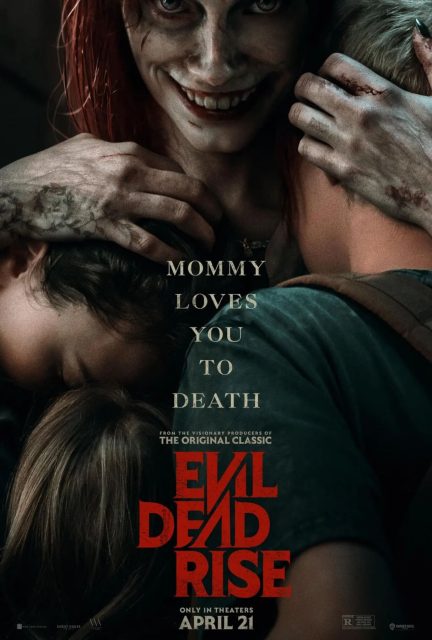 Evil Dead Rise - Photos et affiches. 2 Affiche Poster de Evil Dead Rise avec Alyssa Sutherland et Lily Sullivan 2023