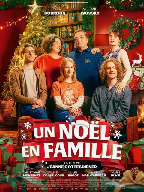 Un Noël en famille - Streaming. 1 Affiche Poster de Un Noël en famille avec Noémie Lvovsky Didier Bourdon et Alice Daubelcour 2024