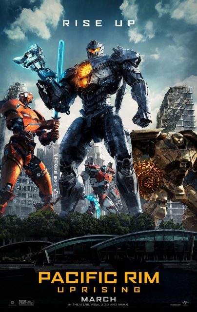 Pacific Rim: Uprising - Photos et affiches. 3 Affiche Poster de Pacific Rim: Uprising avec John Boyega Scott Eastwood et Cailee Spaeny 2018