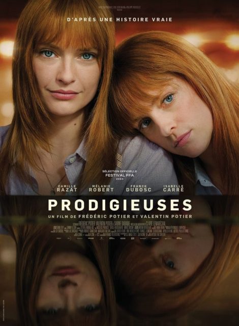 Prodigieuses - Streaming. 1 Affiche Poster de Prodigieuses avec Camille Razat Mélanie Robert et Franck Dubosc 2024