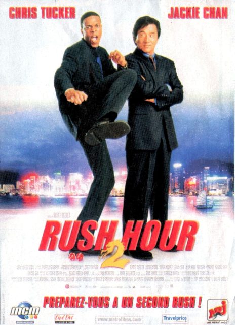 Rush Hour 2. 1 Affiche Poster de Rush Hour 2 avec Jackie Chan et Chris Tucker 2001